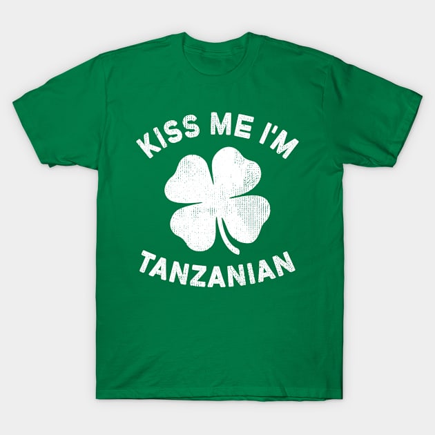 Kiss Me I'm Tanzanian St Patricks Day Tanzania Pride T-Shirt by snnt